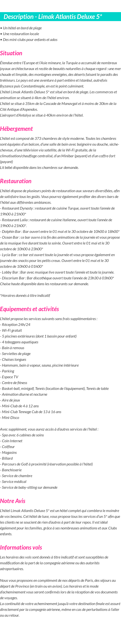 Détails du séjour