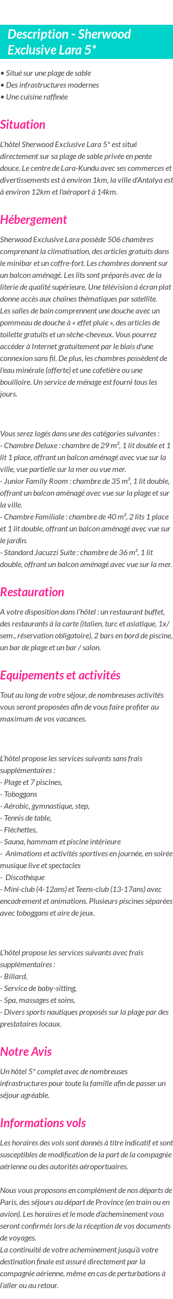 Détails du séjour