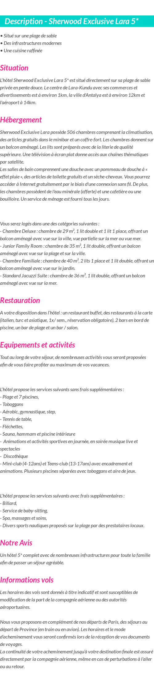 Détails du séjour