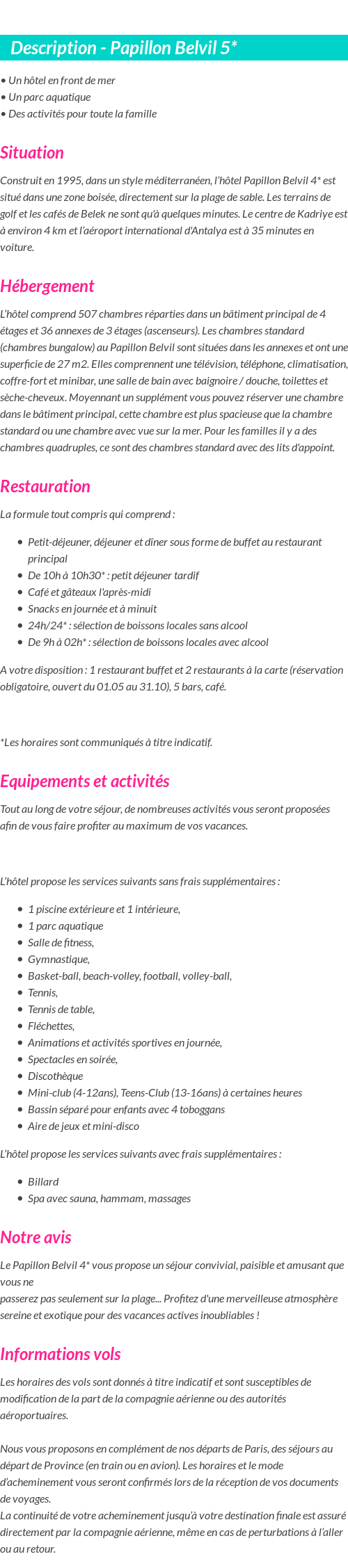 Détails du séjour