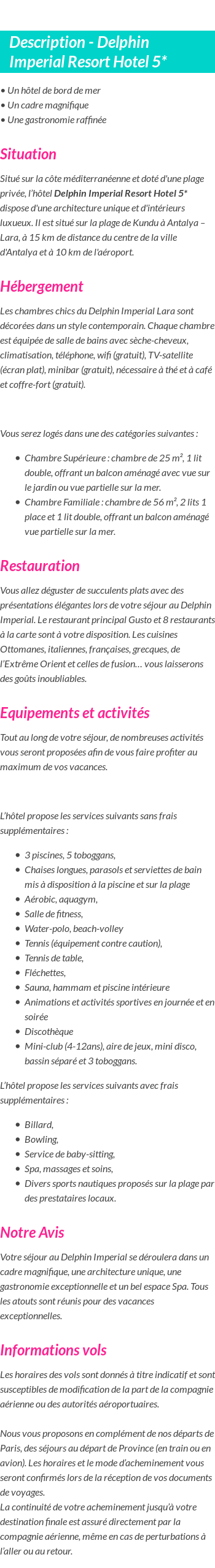 Détails du séjour