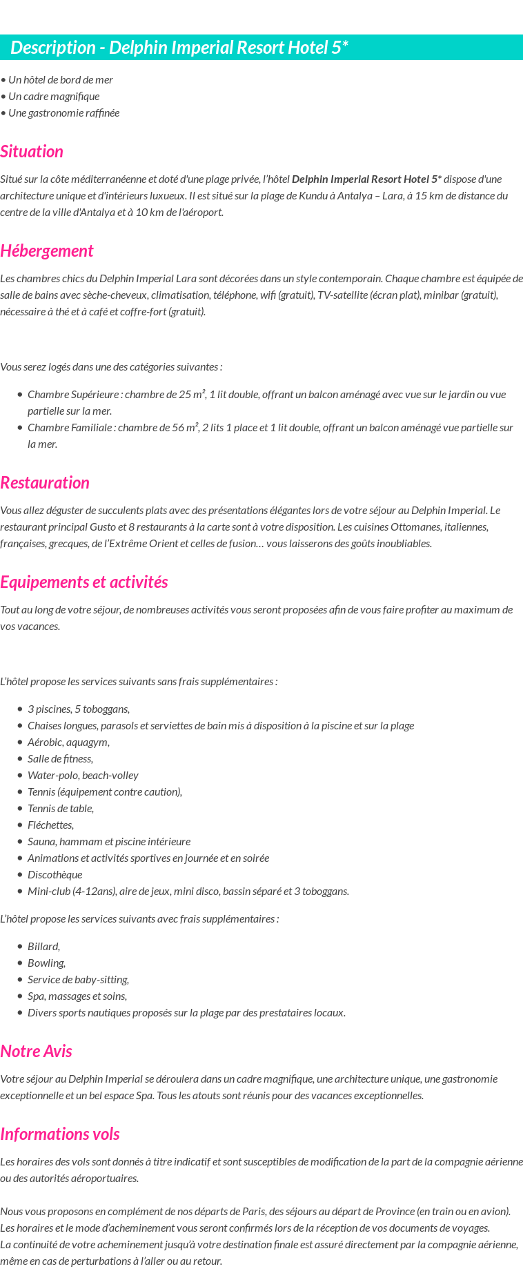 Détails du séjour