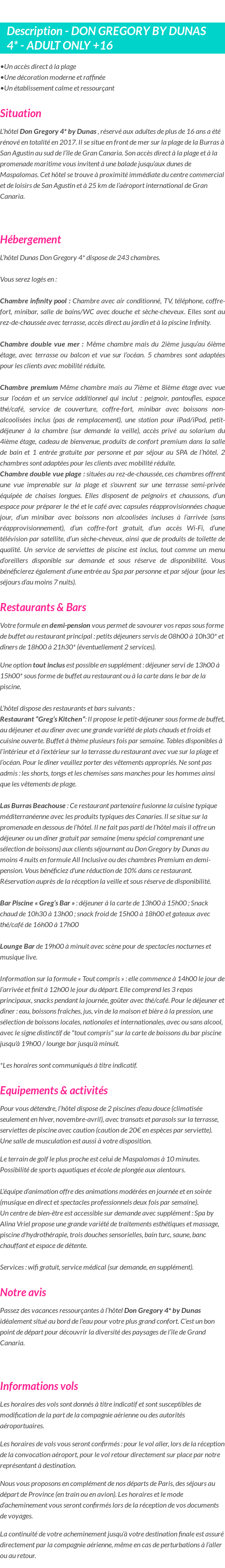 Détails du séjour