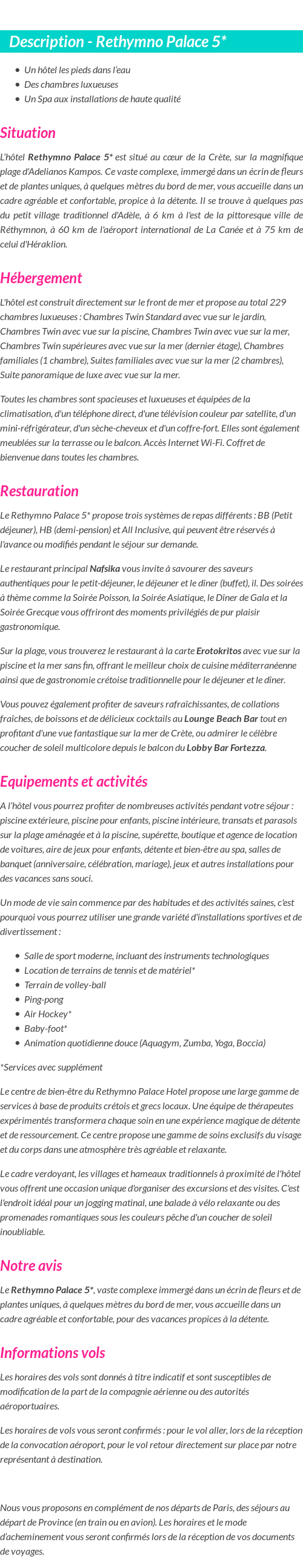 Détails du séjour