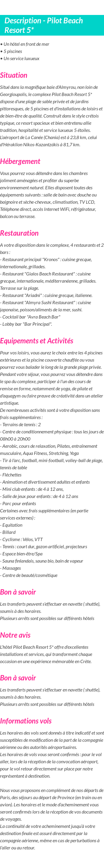 Détails du séjour