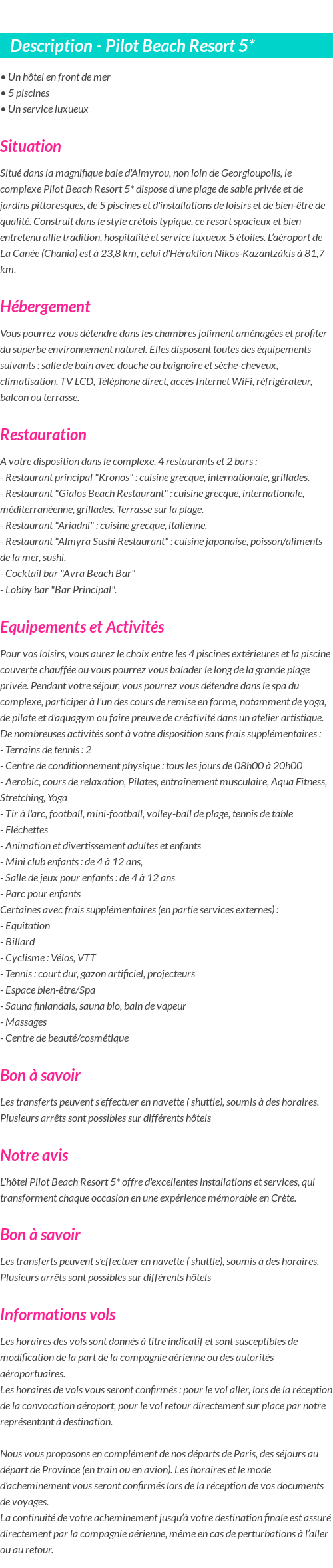 Détails du séjour
