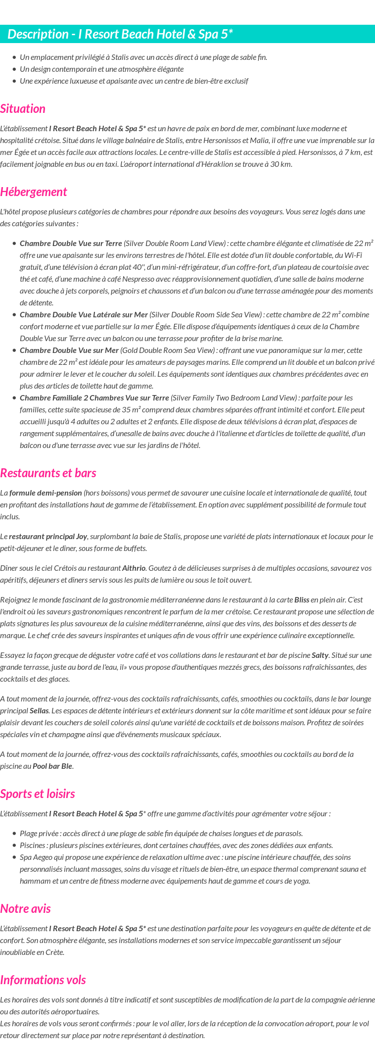 Détails du séjour