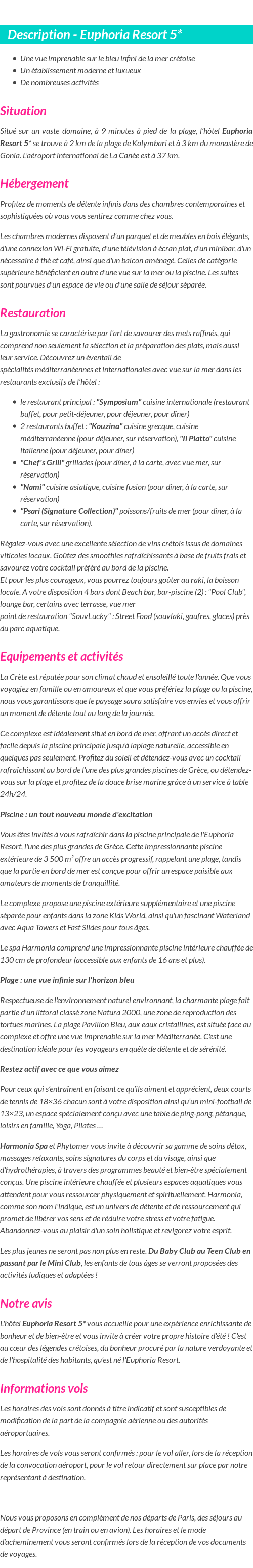 Détails du séjour