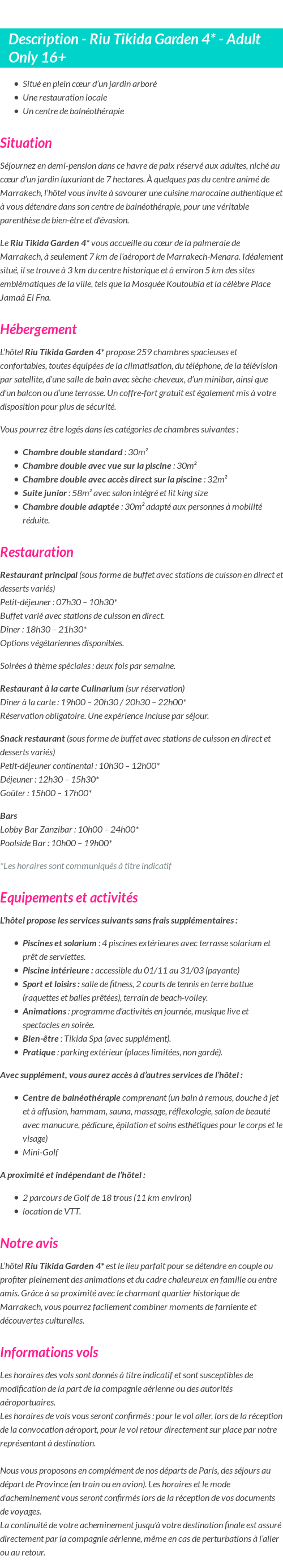 Détails du séjour