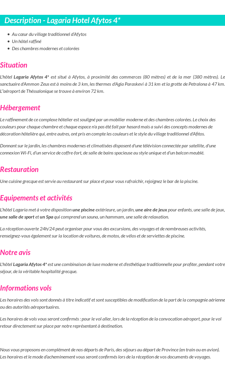 Détails du séjour