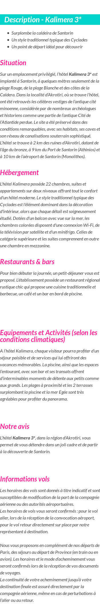 Détails du séjour
