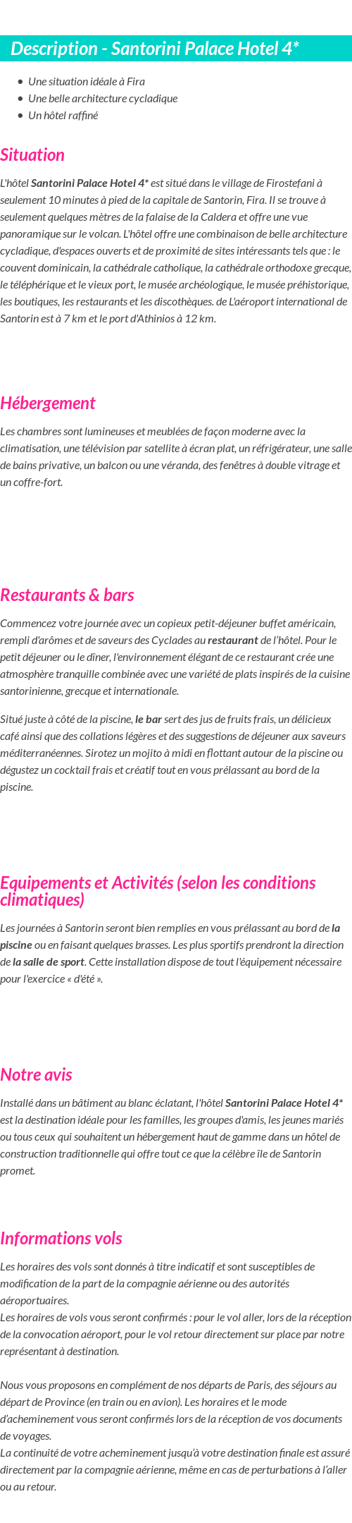 Détails du séjour