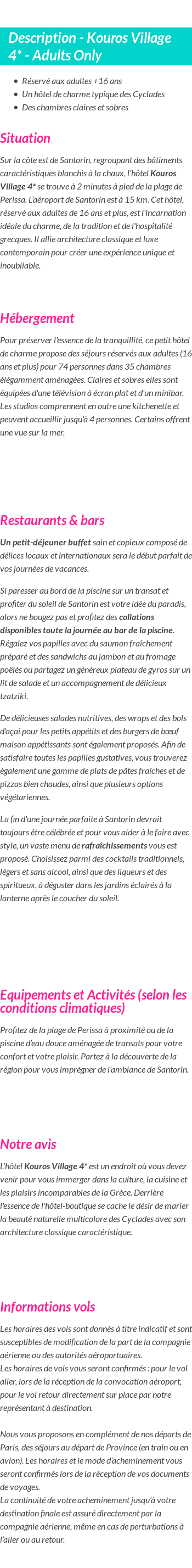 Détails du séjour