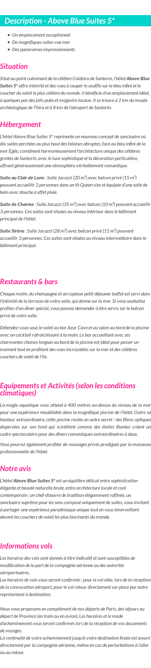 Détails du séjour