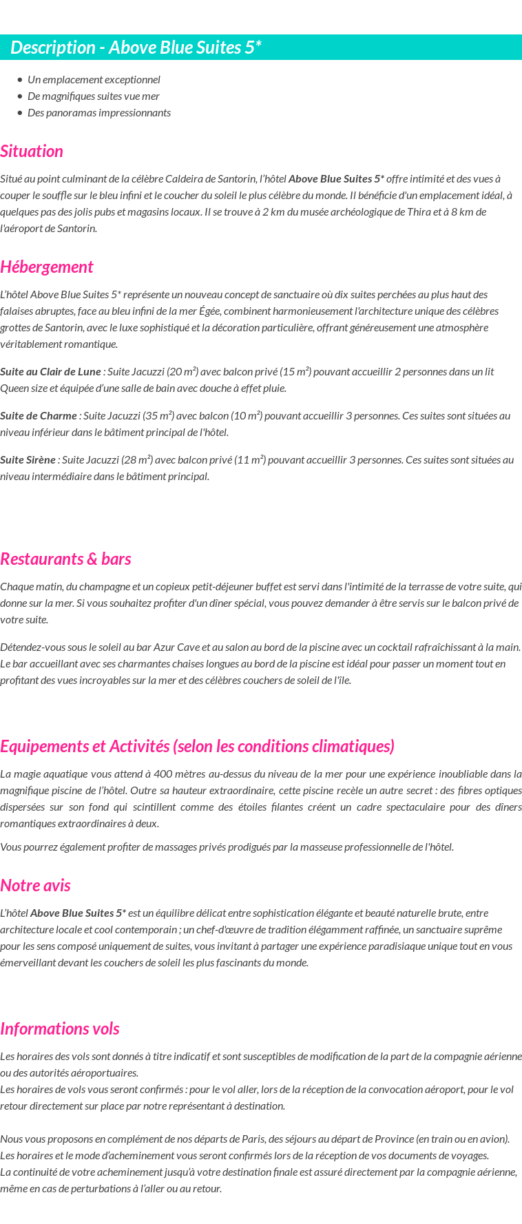 Détails du séjour