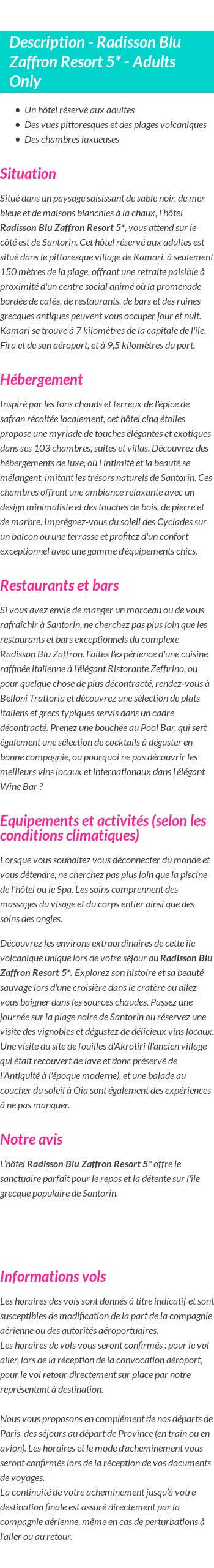 Détails du séjour