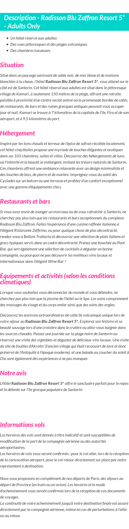 Détails du séjour