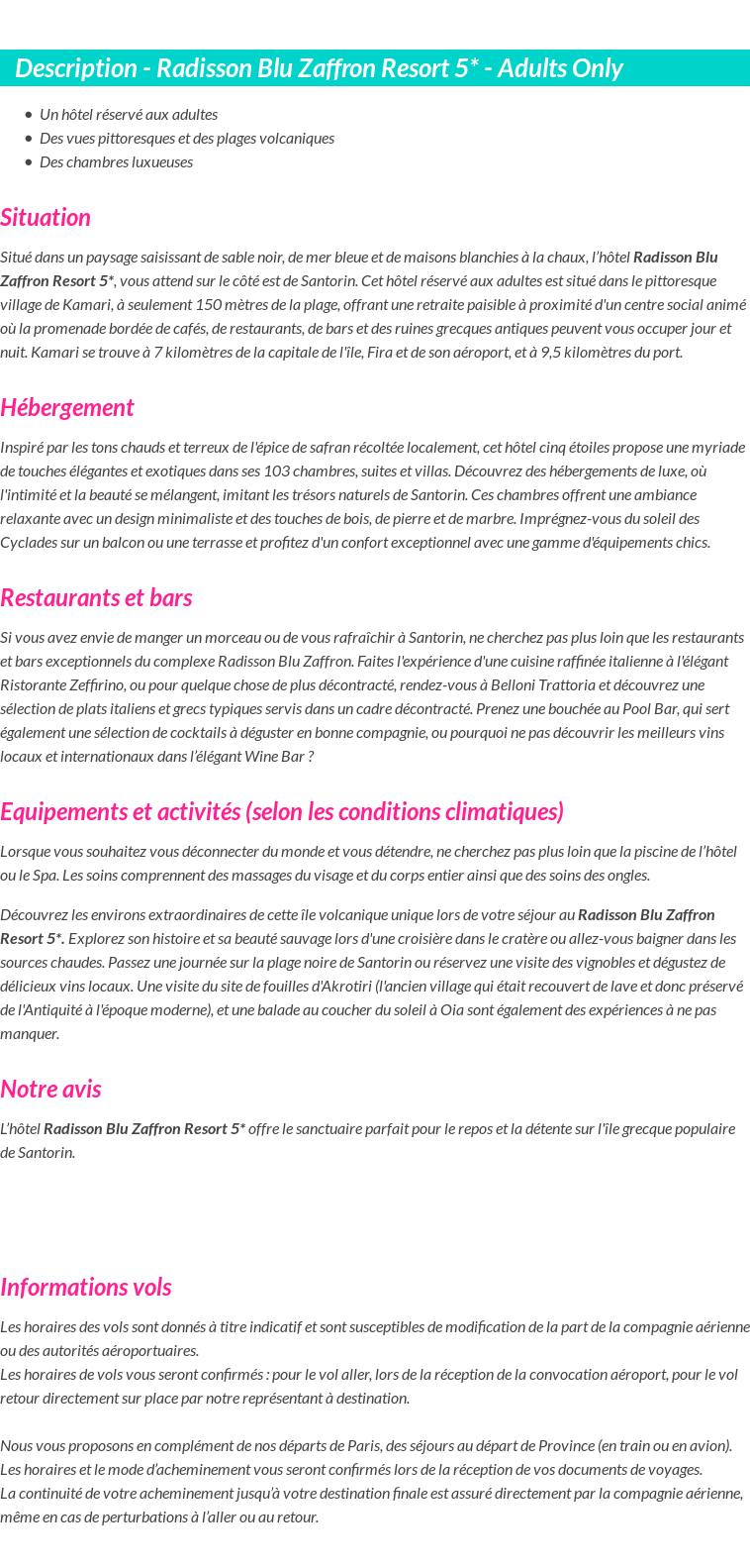 Détails du séjour