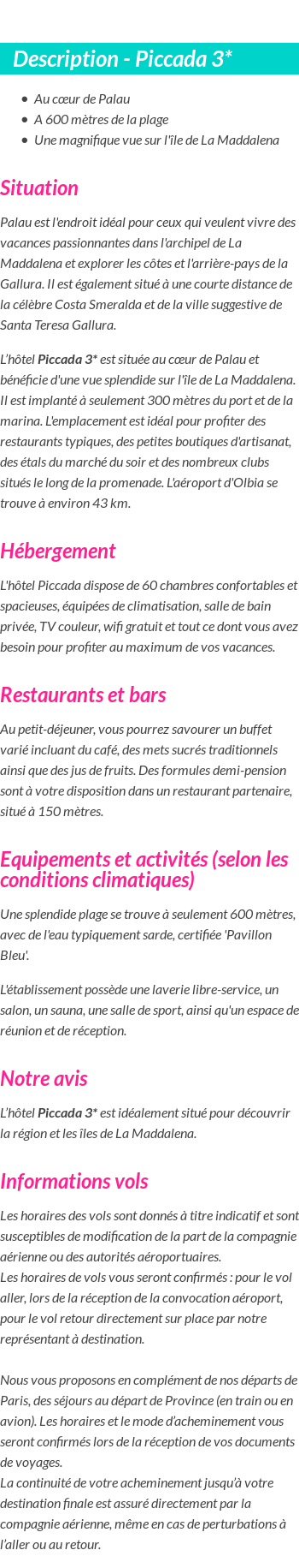 Détails du séjour