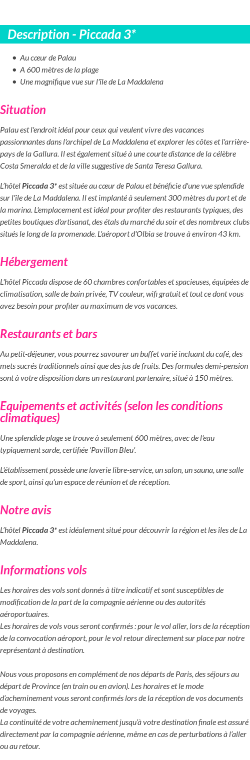 Détails du séjour