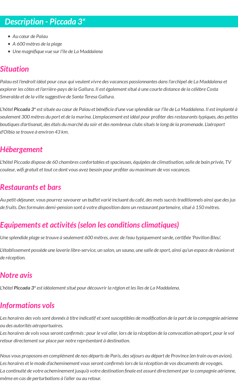 Détails du séjour