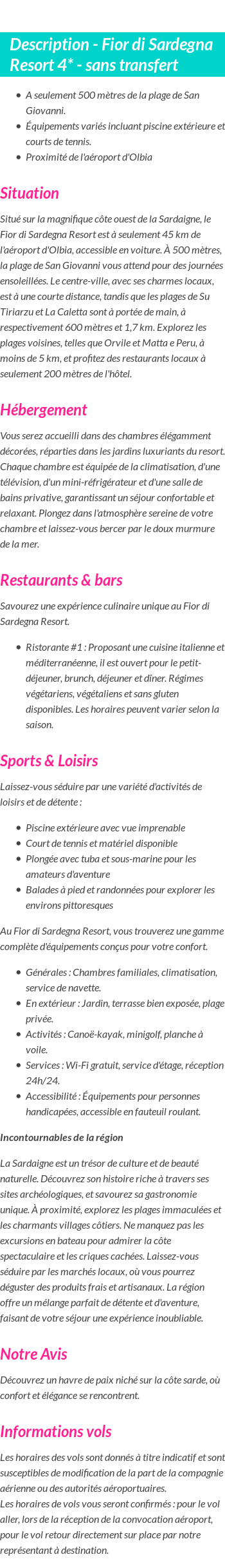 Détails du séjour