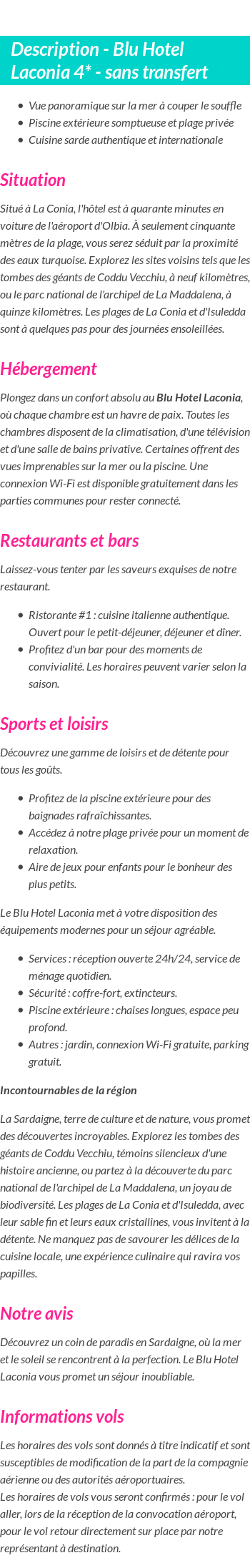 Détails du séjour
