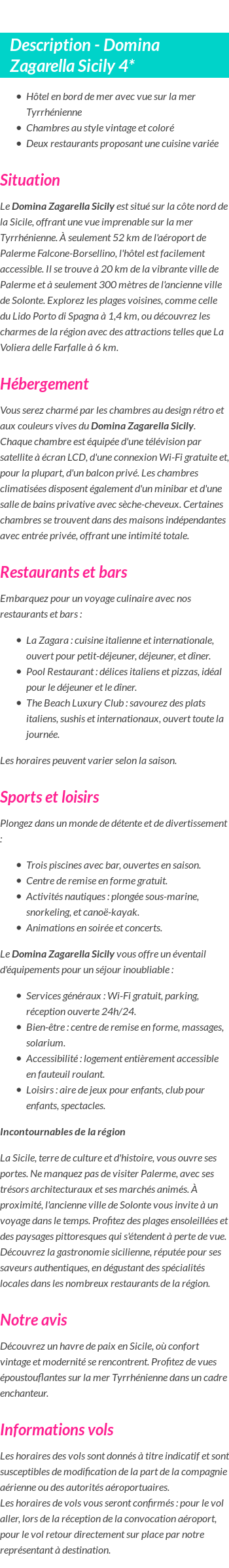 Détails du séjour