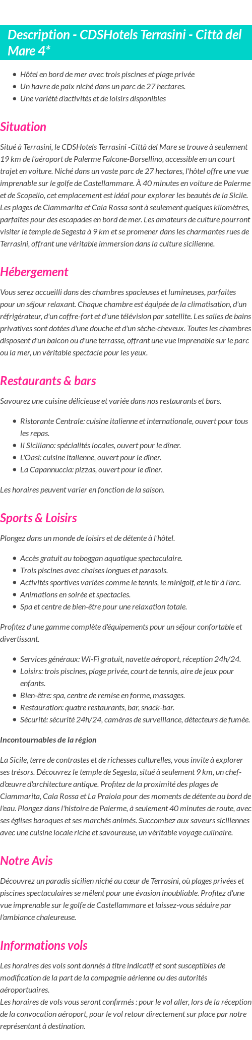 Détails du séjour