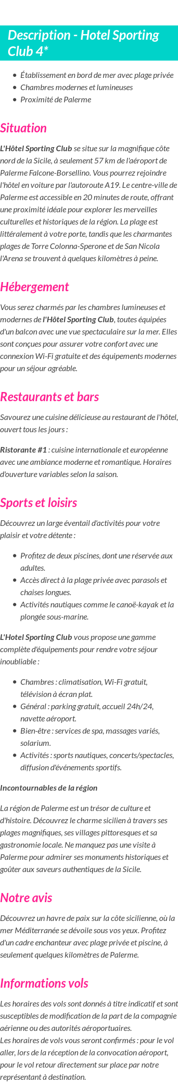 Détails du séjour