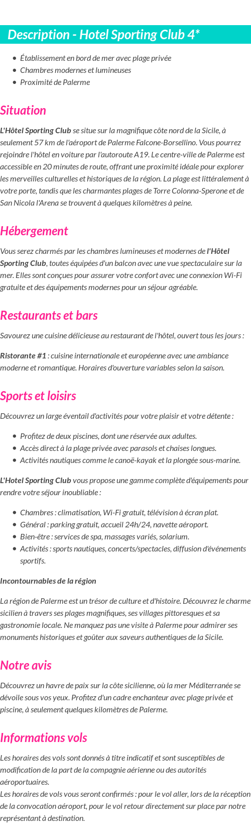 Détails du séjour