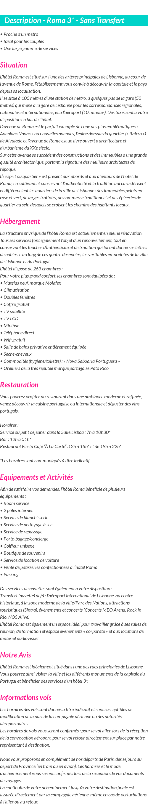 Détails du séjour