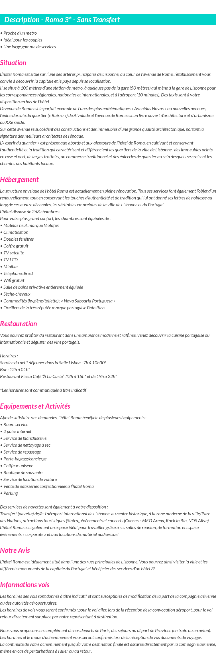 Détails du séjour