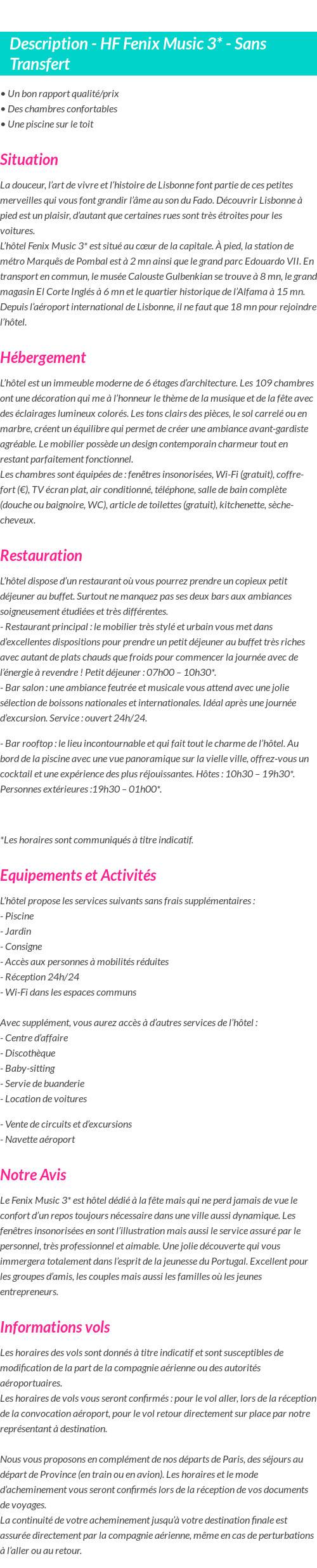 Détails du séjour