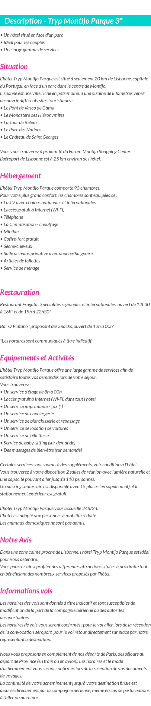 Détails du séjour