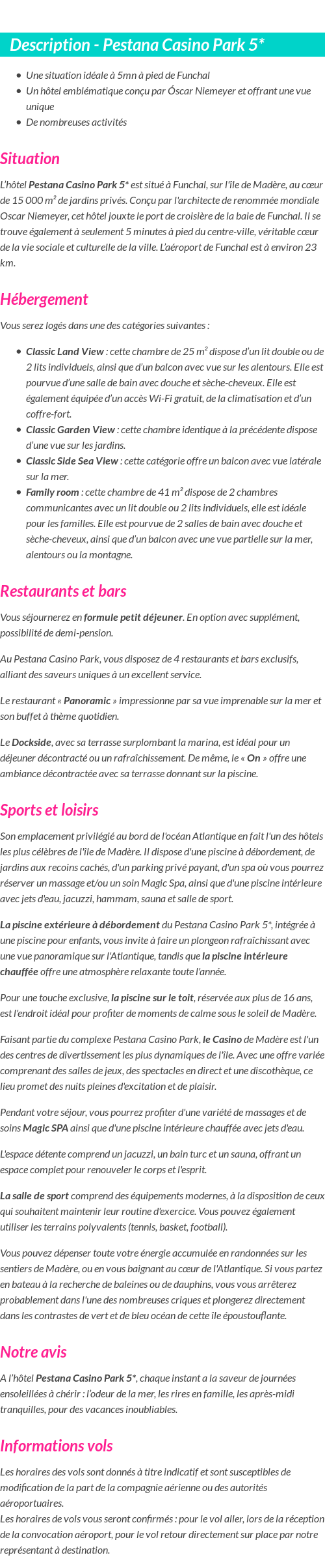 Détails du séjour