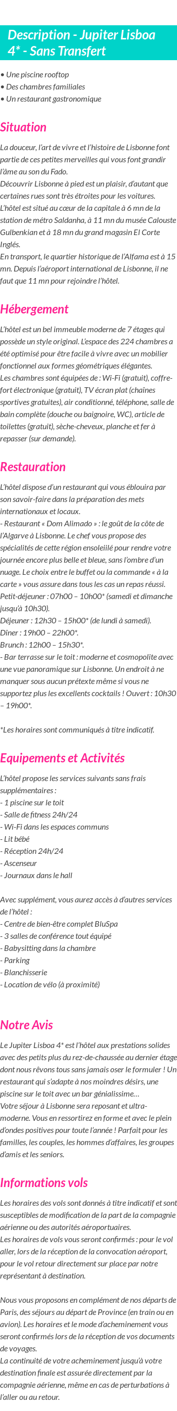 Détails du séjour