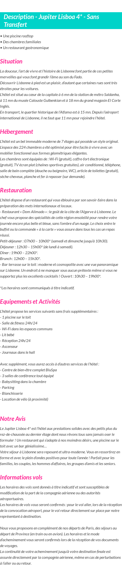 Détails du séjour