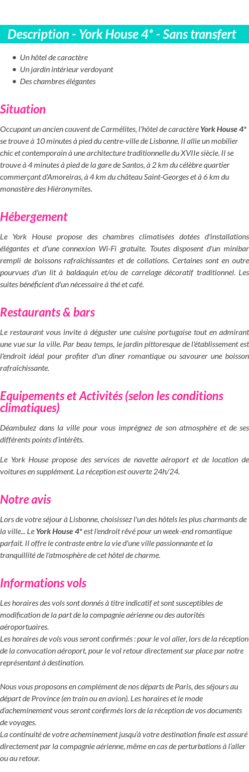 Détails du séjour