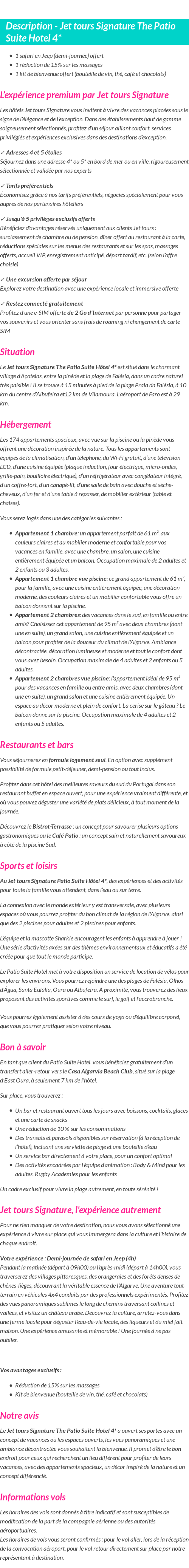 Détails du séjour