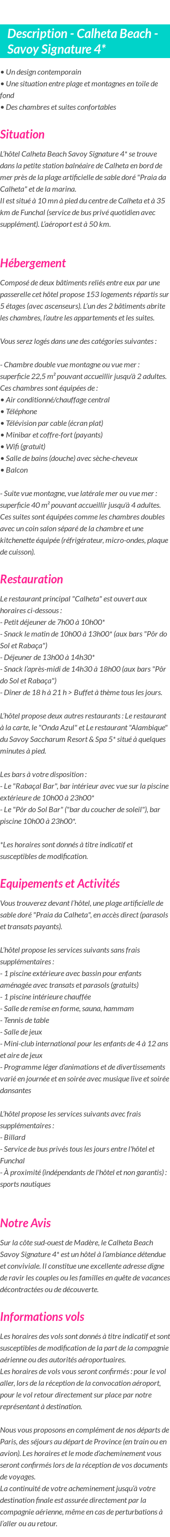 Détails du séjour