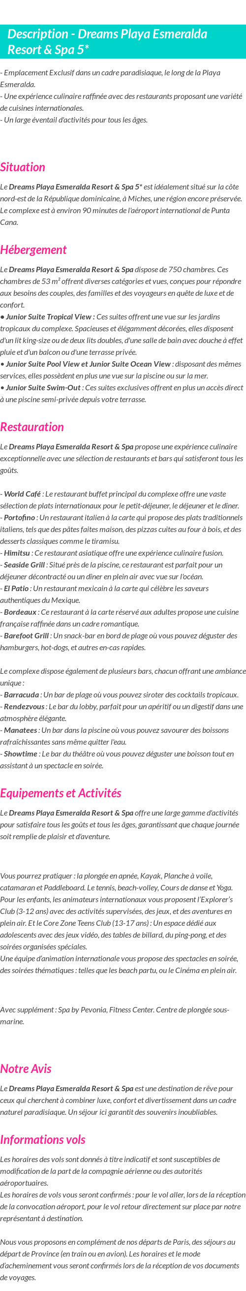 Détails du séjour