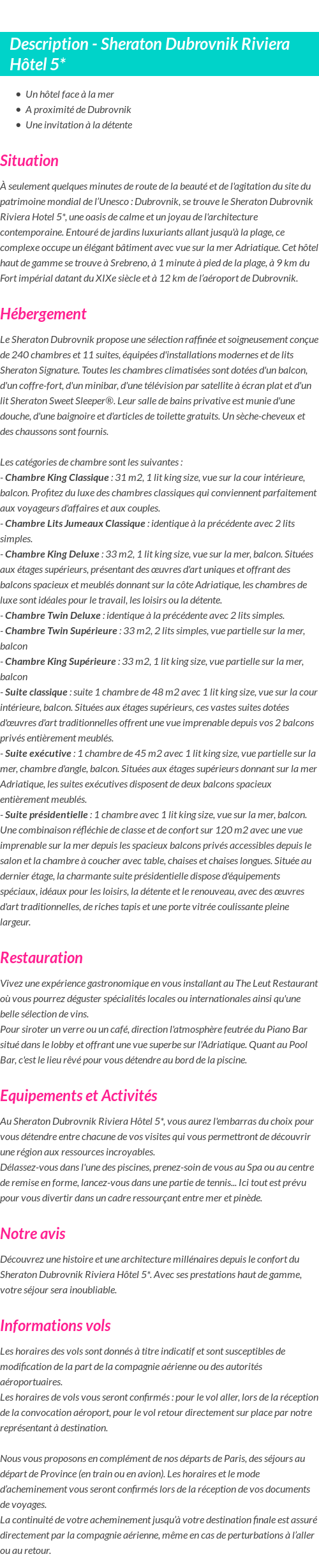 Détails du séjour