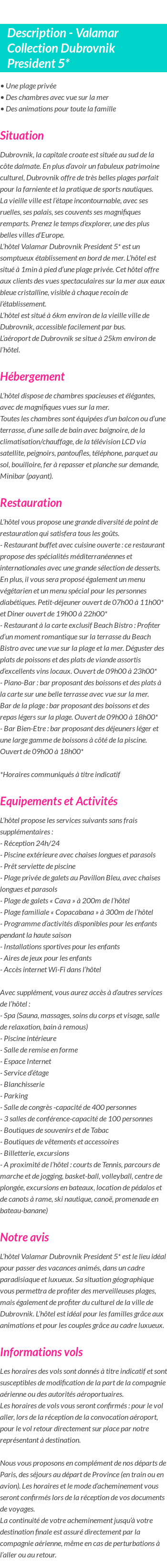 Détails du séjour
