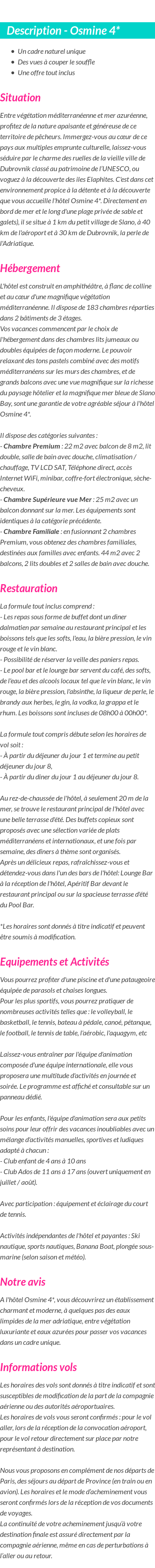 Détails du séjour