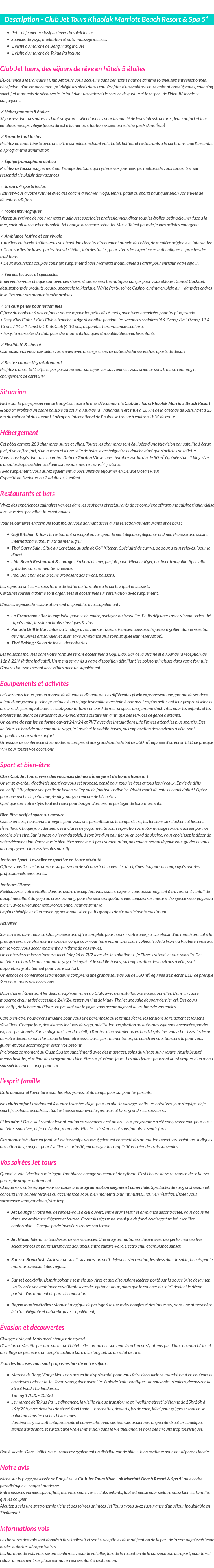 Détails du séjour