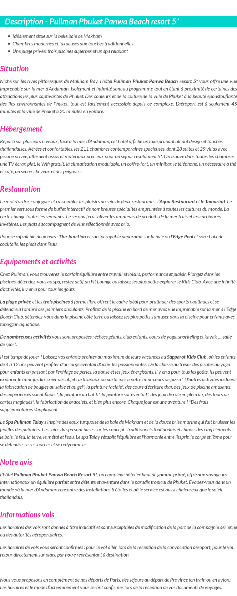 Détails du séjour