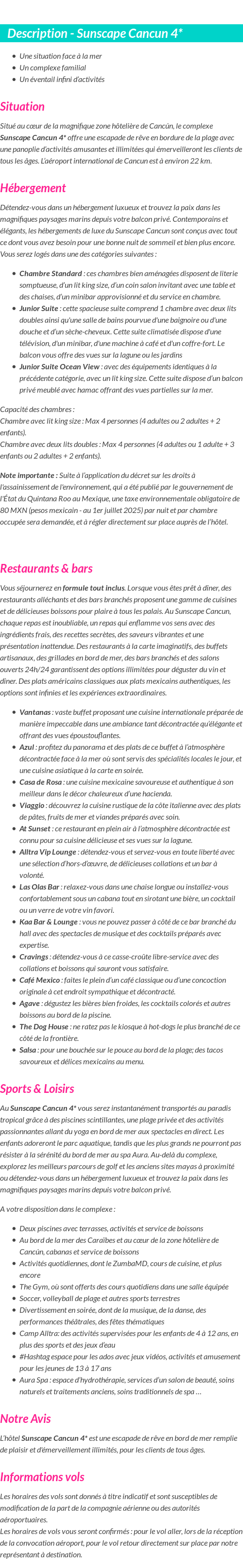Détails du séjour