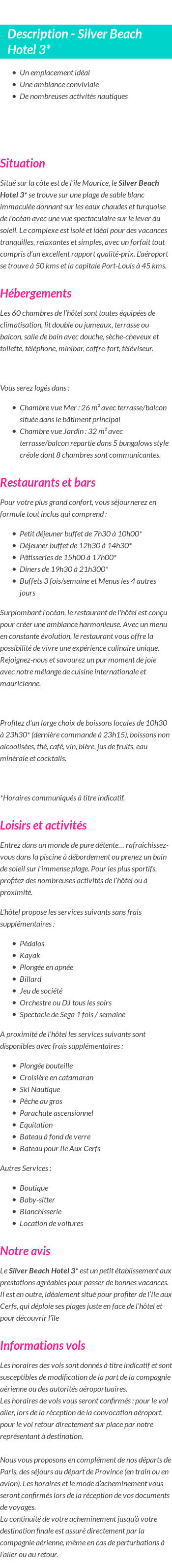 Détails du séjour
