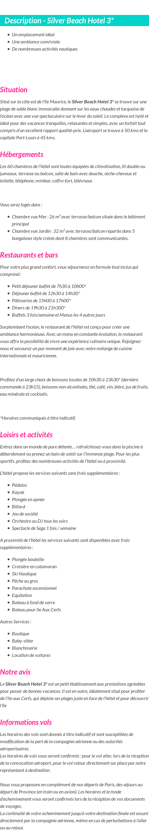 Détails du séjour